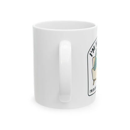 "I’m Not Lazy I’m On Energy-Saving Mode" Ceramic Mug — (11oz)